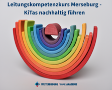 Leitungskompetenzkurs Merseburg - KiTas nachhaltig führen